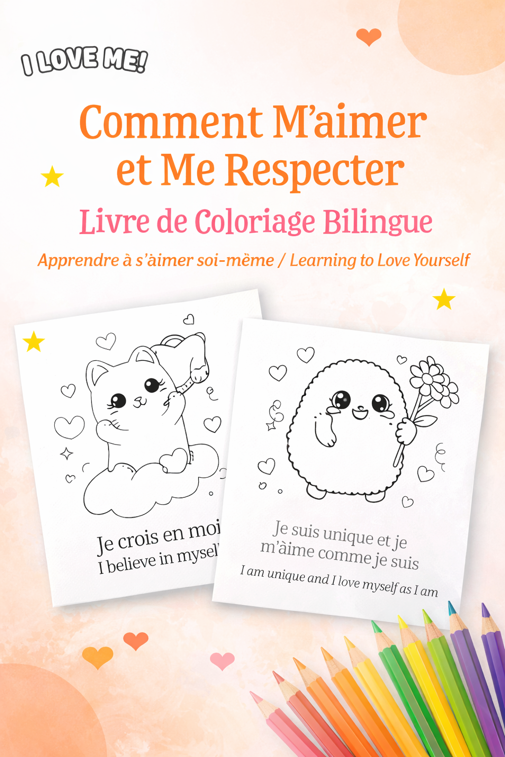e-Livre de Coloriage Self Love Bilingue Français Anglais – Apprendre à s’aimer et à croire en soi avec Kawaii